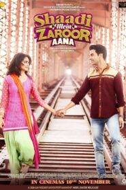 Shaadi Mein Zaroor Aana (2017) Hindi HD