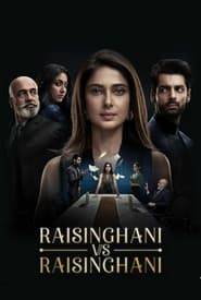 Raisinghani vs Raisinghani (2024) Hindi Season 1 Complete