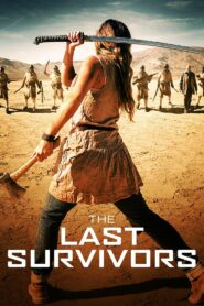 The Last Survivors (2014) Hindi Dubbed