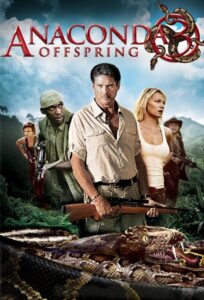 Anaconda 3 Offspring 2008 Hindi Dubbed