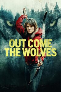 Out Come the Wolves (2024) HQ Hindi Dubbed